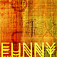   Funny